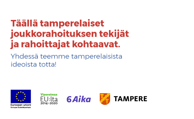 Tämä sivu tuo yhteen kaikki tamperelaiset joukkorahoituskampanjat